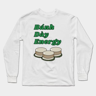 BDE: Banh Day Energy Food Joke Long Sleeve T-Shirt